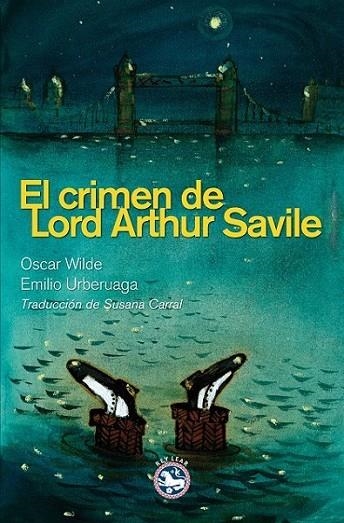 El crimen de Lord Arthur Savile | 9788494040696 | Wilde, Oscar | Librería Castillón - Comprar libros online Aragón, Barbastro