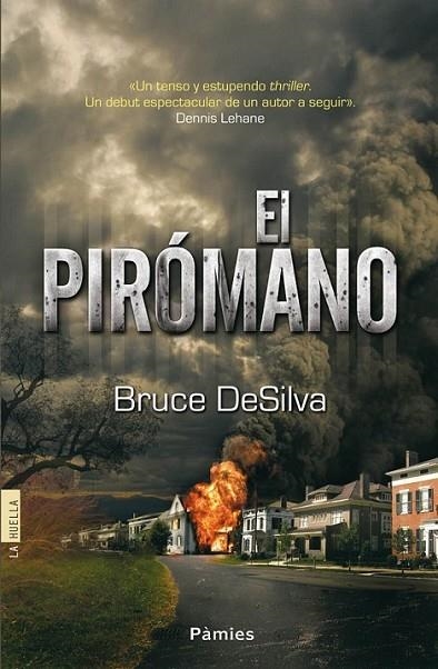 El pirómano | 9788415433170 | DeSilva, Bruce | Librería Castillón - Comprar libros online Aragón, Barbastro