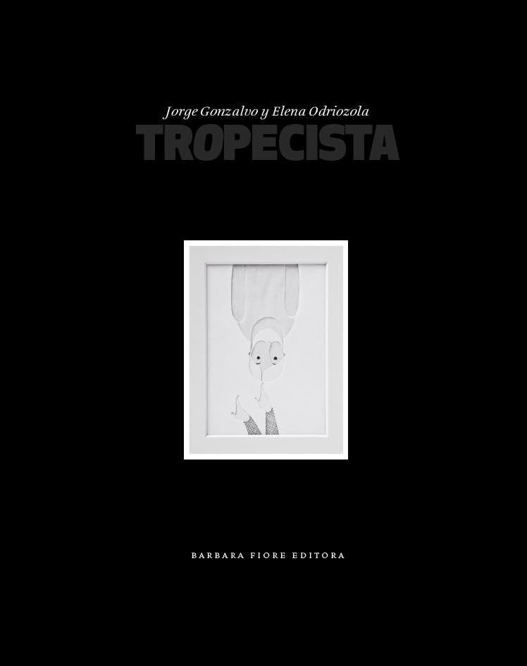 TROPECISTA | 9788415208303 | Gonzalvo Diaz, Jorge | Librería Castillón - Comprar libros online Aragón, Barbastro