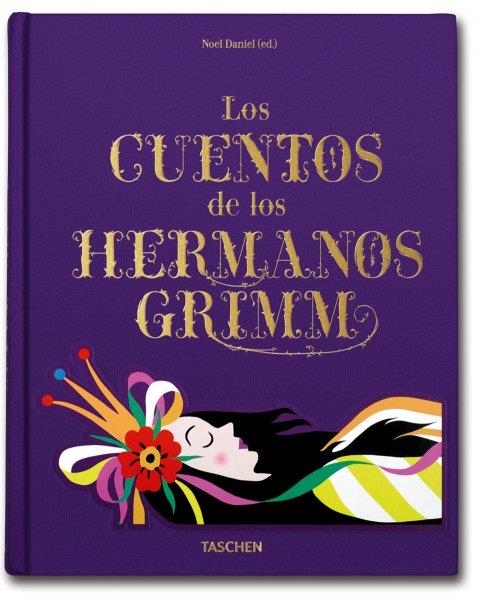 Los cuentos de los hermanos Grimm | 9783836530569 | Daniel, Noel (ed.) | Librería Castillón - Comprar libros online Aragón, Barbastro