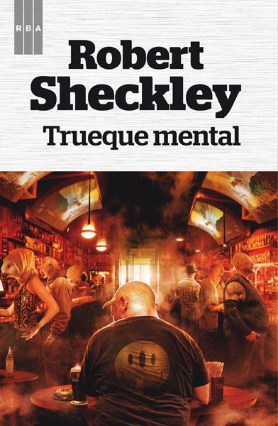 Trueque mental | 9788490065839 | SCHECKLEY, ROBERT | Librería Castillón - Comprar libros online Aragón, Barbastro