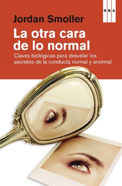 La otra cara de lo normal | 9788490065624 | SMOLLER, JORDAN | Librería Castillón - Comprar libros online Aragón, Barbastro