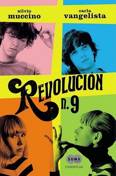 Revolución nº9 | 9788483654668 | Muccino, Silvio; Vangelista, Carla | Librería Castillón - Comprar libros online Aragón, Barbastro