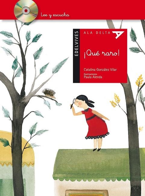 ¡Qué raro! | 9788426388896 | Catalina Gonzalez Vilar | Librería Castillón - Comprar libros online Aragón, Barbastro