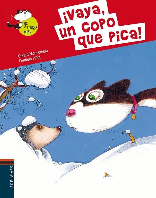 ¡Vaya copo que pica! | 9788426389398 | Moncomble, Gerard | Librería Castillón - Comprar libros online Aragón, Barbastro