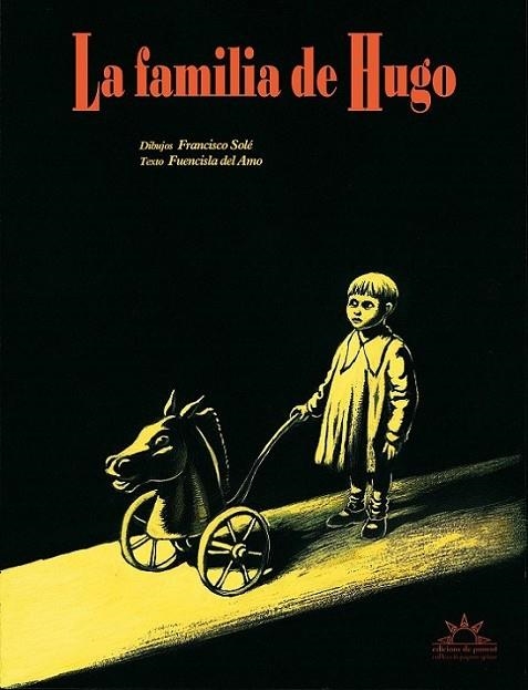 La familia de Hugo | 9788496730953 | Solé Romeo, Francisco; del Amo, Fuencisla | Librería Castillón - Comprar libros online Aragón, Barbastro