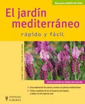 El jardín mediterráneo | 9788425518102 | Farré, Carme; Garcerán, Teresa | Librería Castillón - Comprar libros online Aragón, Barbastro