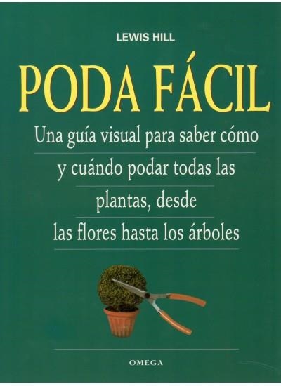 PODA FACIL | 9788428212236 | HILL, LEWIS | Librería Castillón - Comprar libros online Aragón, Barbastro