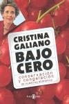 BAJO CERO CONSERVACION Y CONGELACION | 9788401377624 | GALIANO, CRISTINA | Librería Castillón - Comprar libros online Aragón, Barbastro