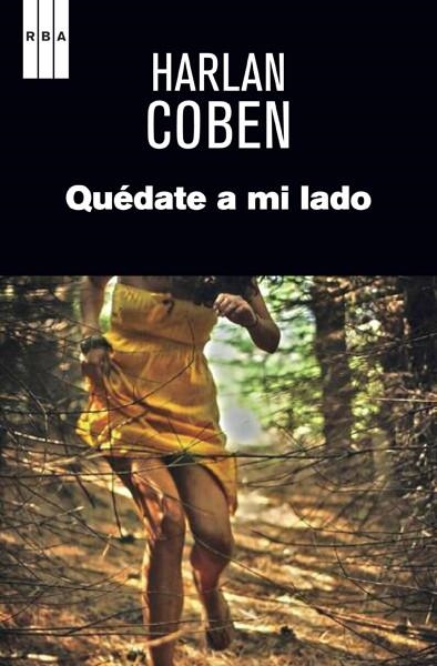 Quédate a mi lado | 9788490066263 | COBEN, HARLAN | Librería Castillón - Comprar libros online Aragón, Barbastro