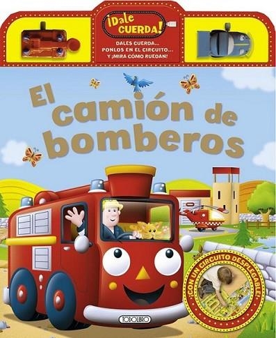 El camión de bomberos | 9788490370100 | Todolibro, Equipo | Librería Castillón - Comprar libros online Aragón, Barbastro