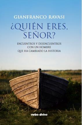 ¿quién eres, señor? | 9788499456126 | Ravasi, Gianfranco | Librería Castillón - Comprar libros online Aragón, Barbastro