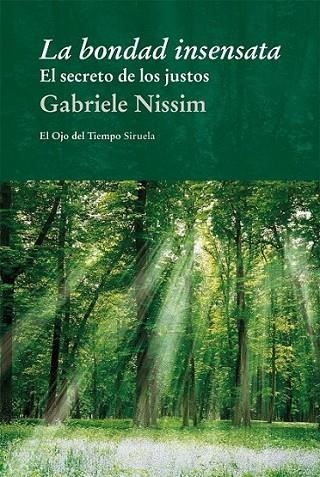 La bondad insensata | 9788498417197 | Nissim, Gabriele | Librería Castillón - Comprar libros online Aragón, Barbastro