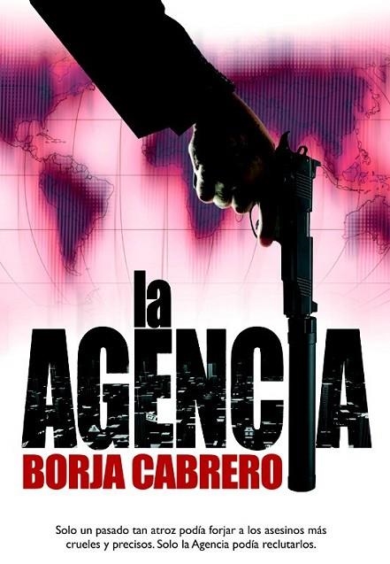 La agencia | 9788490181980 | Cabrero Daunert, Borja | Librería Castillón - Comprar libros online Aragón, Barbastro