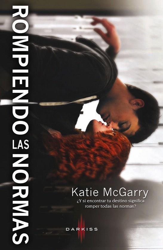 Rompiendo las normas | 9788468727493 | Mcgarry, Katie | Librería Castillón - Comprar libros online Aragón, Barbastro