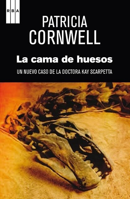 La cama de huesos | 9788490065990 | CORNWELL, PATRICIA | Librería Castillón - Comprar libros online Aragón, Barbastro