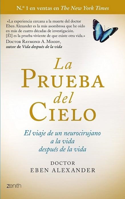 La prueba del cielo | 9788408114284 | Alexander, Eben | Librería Castillón - Comprar libros online Aragón, Barbastro