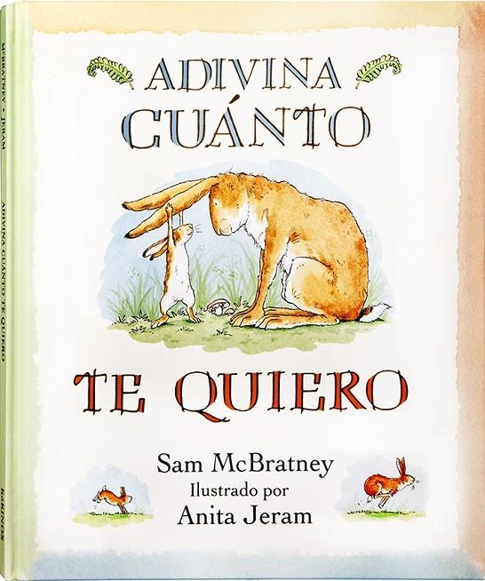 ADIVINA CUANTO TE QUIERO | 9788488342065 | MCBRATNEY, SAM | Librería Castillón - Comprar libros online Aragón, Barbastro