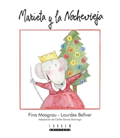 Marieta y la Nochevieja | 9788415554196 | Masgrau Plana, Fina | Librería Castillón - Comprar libros online Aragón, Barbastro