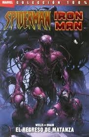 Spiderman / iron man: el regreso de matanza | 9788498858648 | Wells/ Crain | Librería Castillón - Comprar libros online Aragón, Barbastro