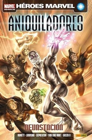 Aniquiladores 1: Devastación | 9788498859454 | Dan Abnett/ Andy Lanning/ Tan Eng Huat/ Miguel Sepulveda | Librería Castillón - Comprar libros online Aragón, Barbastro