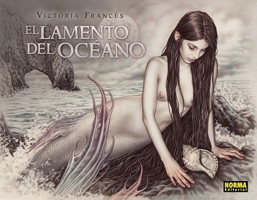 EL LAMENTO DEL OCEANO | 9788467910582 | Francés, Victoria | Librería Castillón - Comprar libros online Aragón, Barbastro