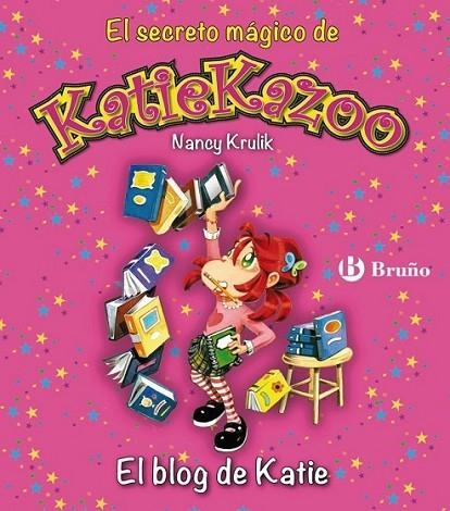 El blog de Katie - Katie Kazoo 17 | 9788421699751 | Krulik, Nancy | Librería Castillón - Comprar libros online Aragón, Barbastro