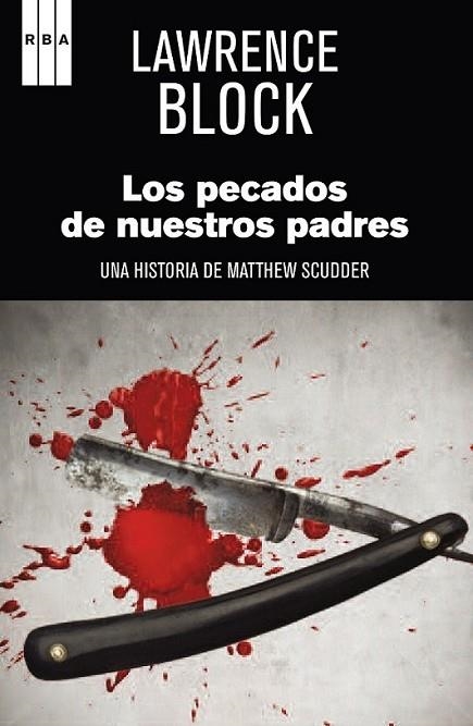 Los pecados de nuestros padres | 9788490066652 | BLOCK, LAWRENCE | Librería Castillón - Comprar libros online Aragón, Barbastro