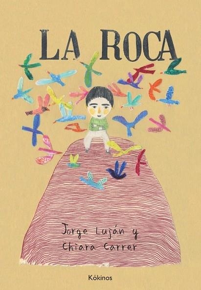 La roca | 9788492750955 | Luján, Jorge | Librería Castillón - Comprar libros online Aragón, Barbastro