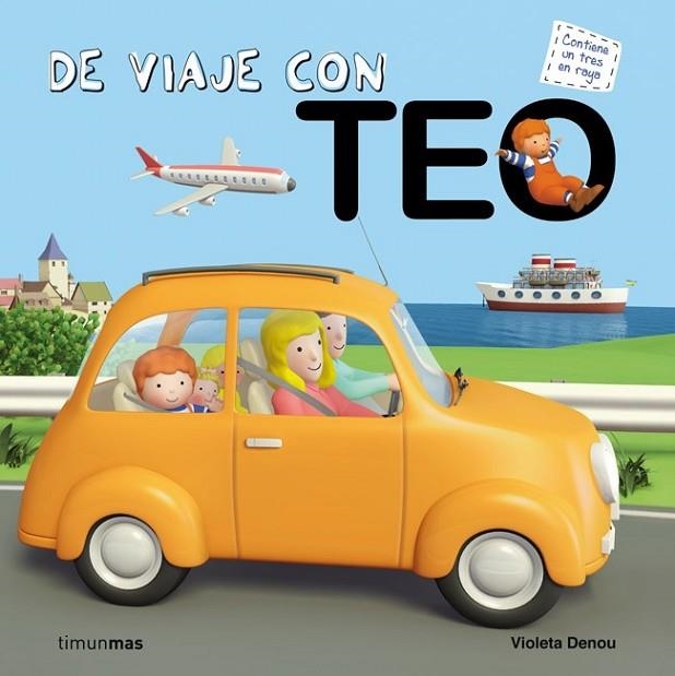 De viaje con Teo | 9788408064145 | Denou, Violeta | Librería Castillón - Comprar libros online Aragón, Barbastro