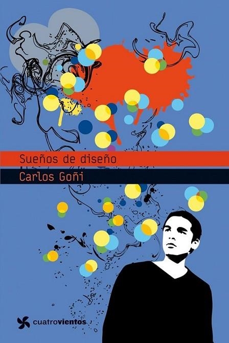 Sueños de diseño | 9788408114376 | Goñi, Carlos | Librería Castillón - Comprar libros online Aragón, Barbastro