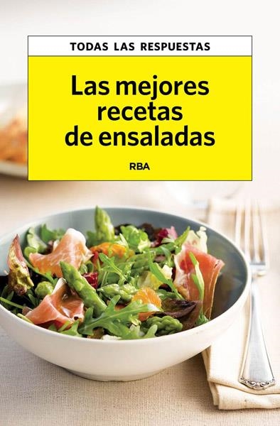 Las mejores recetas de ensaladas | 9788490066607 | ELLENBERG, ALEJANDRA | Librería Castillón - Comprar libros online Aragón, Barbastro