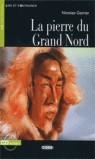 LA PIERRE DU GRAND NORD | 9788853007247 | GERRIER, NICOLAS | Librería Castillón - Comprar libros online Aragón, Barbastro