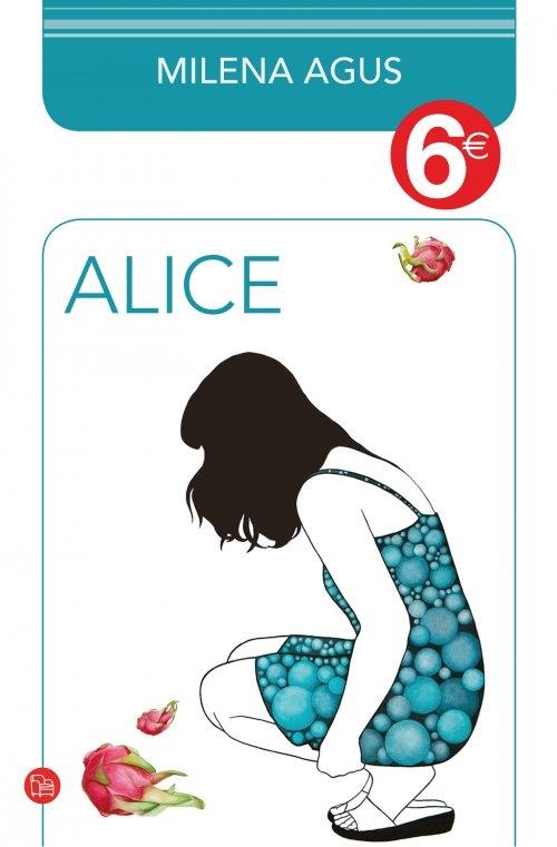 Alice (colección 6€) | 9788466327213 | Agus, Milena | Librería Castillón - Comprar libros online Aragón, Barbastro