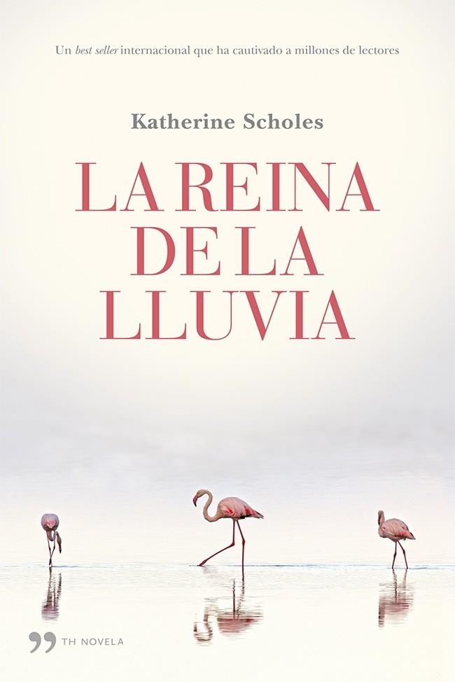 La reina de la lluvia | 9788499983059 | Scholes, Katherine | Librería Castillón - Comprar libros online Aragón, Barbastro