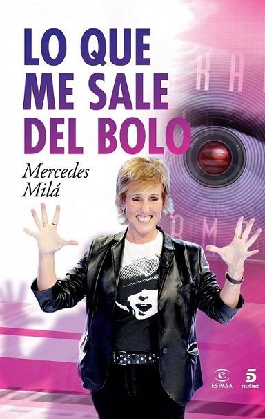 Lo que me sale del bolo | 9788467024241 | Milá, Mercedes | Librería Castillón - Comprar libros online Aragón, Barbastro