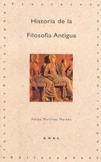 HISTORIA DE LA FILOSOFIA ANTIGUA | 9788446005520 | MARTINEZ MARZOA, FELIPE | Librería Castillón - Comprar libros online Aragón, Barbastro