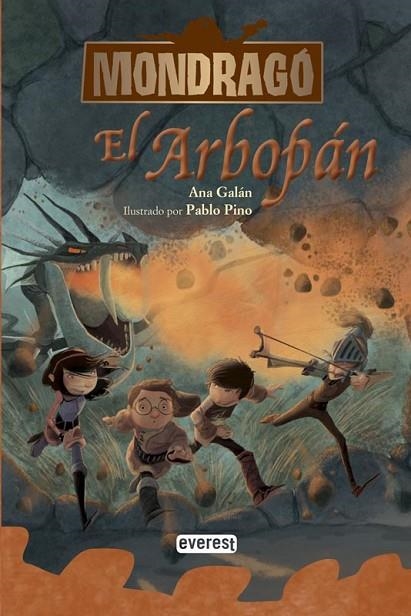 Mondragó 5 : El Arbopán | 9788444149332 | Galán, Ana | Librería Castillón - Comprar libros online Aragón, Barbastro