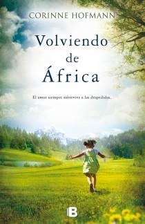 VOLVIENDO DE AFRICA | 9788466653299 | HOFMANN, CORINNE | Librería Castillón - Comprar libros online Aragón, Barbastro