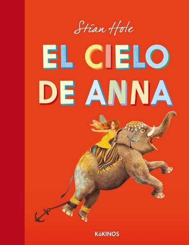 El cielo de Anna | 9788492750993 | Hole, Stian | Librería Castillón - Comprar libros online Aragón, Barbastro