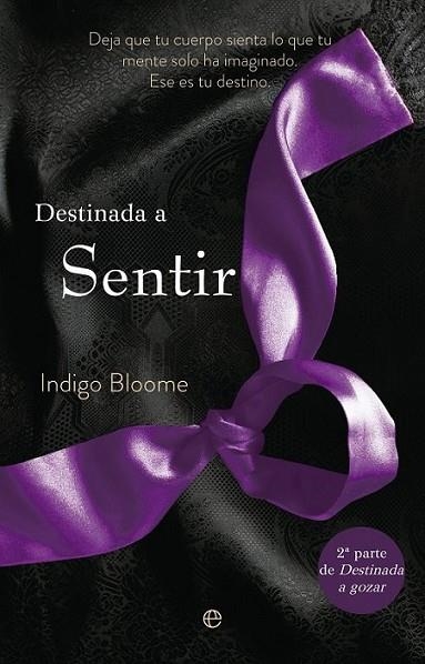 Destinada a sentir | 9788499707983 | Bloome, Indigo | Librería Castillón - Comprar libros online Aragón, Barbastro