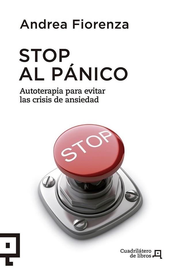 Stop al pánico | 9788415088721 | Fiorenza, Andrea | Librería Castillón - Comprar libros online Aragón, Barbastro