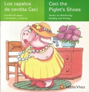 Los Zapatos De Cerdita Ceci / Ceci the piglet's shoes | 9788431673550 | Fernandez Buñuel, Ana; Rodriguez Jordana, Mari Carmen | Librería Castillón - Comprar libros online Aragón, Barbastro