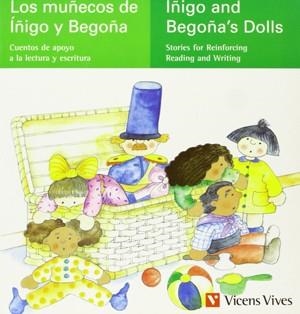 Los Muñecos De Iñigo Y Begoña / Íñigo and Begoña's dolls | 9788431673475 | Fernandez Buñuel, Ana; Rodriguez Jordana, Mari Carmen | Librería Castillón - Comprar libros online Aragón, Barbastro