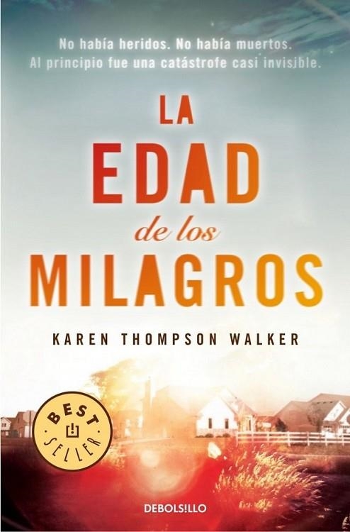 La edad de los milagros | 9788490322741 | THOMPSON WALKER, KAREN | Librería Castillón - Comprar libros online Aragón, Barbastro