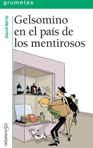 Gelsomino en el país de los mentirosos | 9788424646431 | Rodari, Gianni | Librería Castillón - Comprar libros online Aragón, Barbastro