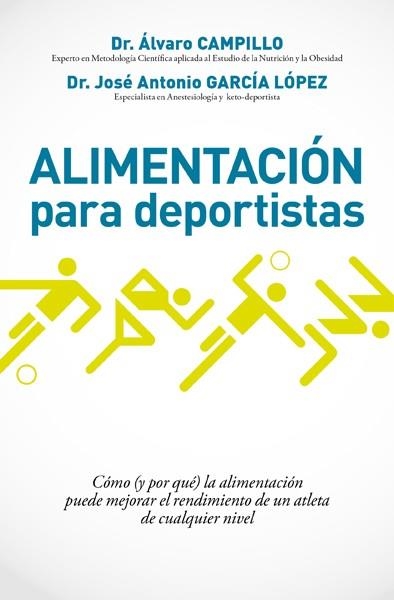 Alimentación para deportistas | 9788490067574 | CAMPILLO SOTO, ALVARO | Librería Castillón - Comprar libros online Aragón, Barbastro