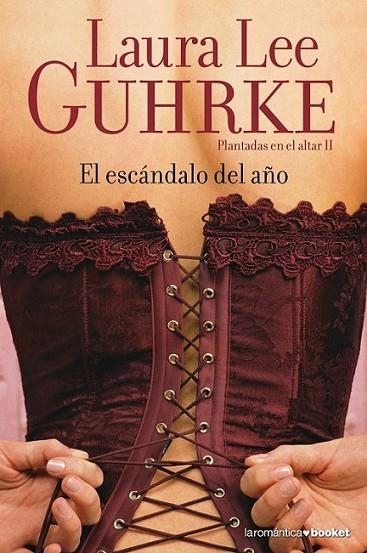 El escándalo del año - Plantadas en el altar II | 9788408067214 | Lee Guhrke, Laura | Librería Castillón - Comprar libros online Aragón, Barbastro