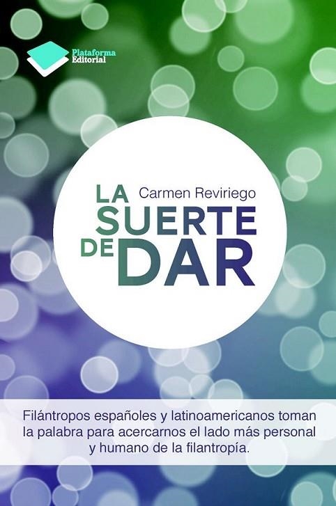 La suerte de dar | 9788415750581 | Reviriego, Carmen | Librería Castillón - Comprar libros online Aragón, Barbastro