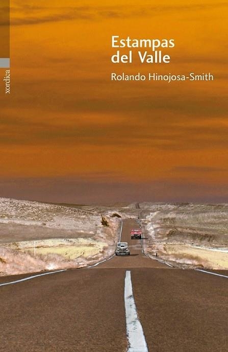 Estampas del Valle | 9788496457843 | Hinojosa-Smith, Rolando | Librería Castillón - Comprar libros online Aragón, Barbastro